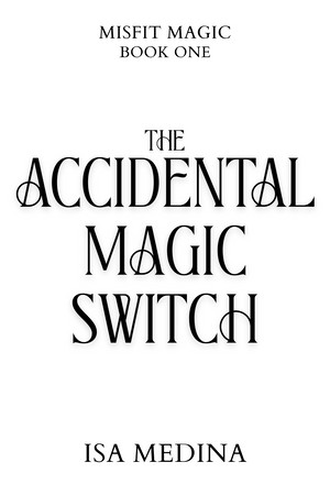 Witch - Covers - 26 The Accidental Magic Switch temp cover